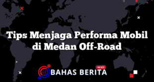 Tips Menjaga Performa Mobil di Medan Off-Road