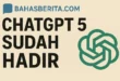 ChatGPT 5 sudah hadir
