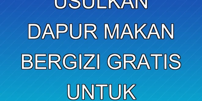 Nanik Klam Usulkan Dapur Makan Bergizi Gratis untuk Indonesia