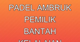 Atap Lapangan Padel Ambruk: Pemilik Bantah Kelalaian Teknis