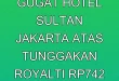 Pemerintah Gugat Hotel Sultan Jakarta atas Tunggakan Royalti Rp742 M