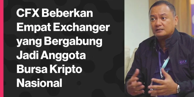 Strategi CFX Hadapi Bursa Kripto Baru di Indonesia 2025