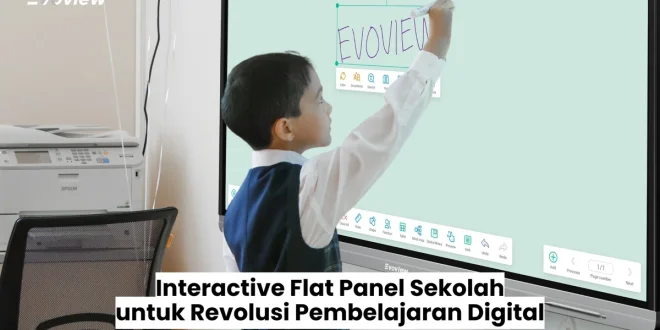 Transformasi Digital Pendidikan dengan Interactive Flat Panel