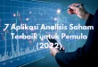 7 Aplikasi Saham Terbaik 2025 untuk Keberhasilan Investasi
