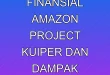 Analisis Finansial Amazon Project Kuiper dan Dampak Satelit LEO