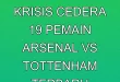 Analisis Krisis Cedera 19 Pemain Arsenal vs Tottenham Terbaru