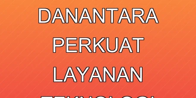 Investasi Rp23,67T Danantara Perkuat Layanan Teknologi Garuda