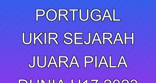 Pelatih Portugal Ukir Sejarah Juara Piala Dunia U-17 2023