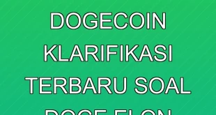 Trump Tidak Bubarkan Dogecoin, Klarifikasi Terbaru soal DOGE & Elon Musk