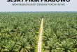 Analisis Pernyataan Prabowo soal Jaga Hutan dan Sawit Papua 2025