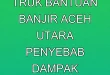 Kebakaran Truk Bantuan Banjir Aceh Utara: Penyebab & Dampak Terbaru