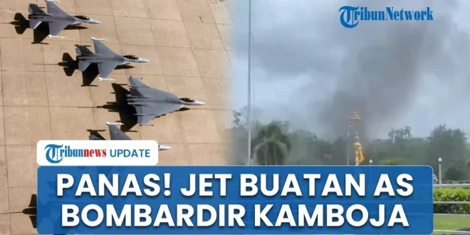 Ketegangan Jet Tempur Thailand vs Kamboja: Fakta Terkini 2025