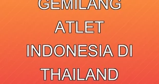 Prestasi Gemilang Atlet Indonesia di Thailand Masters 2026